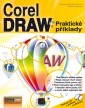 CorelDRAW - Praktické příklady + CD